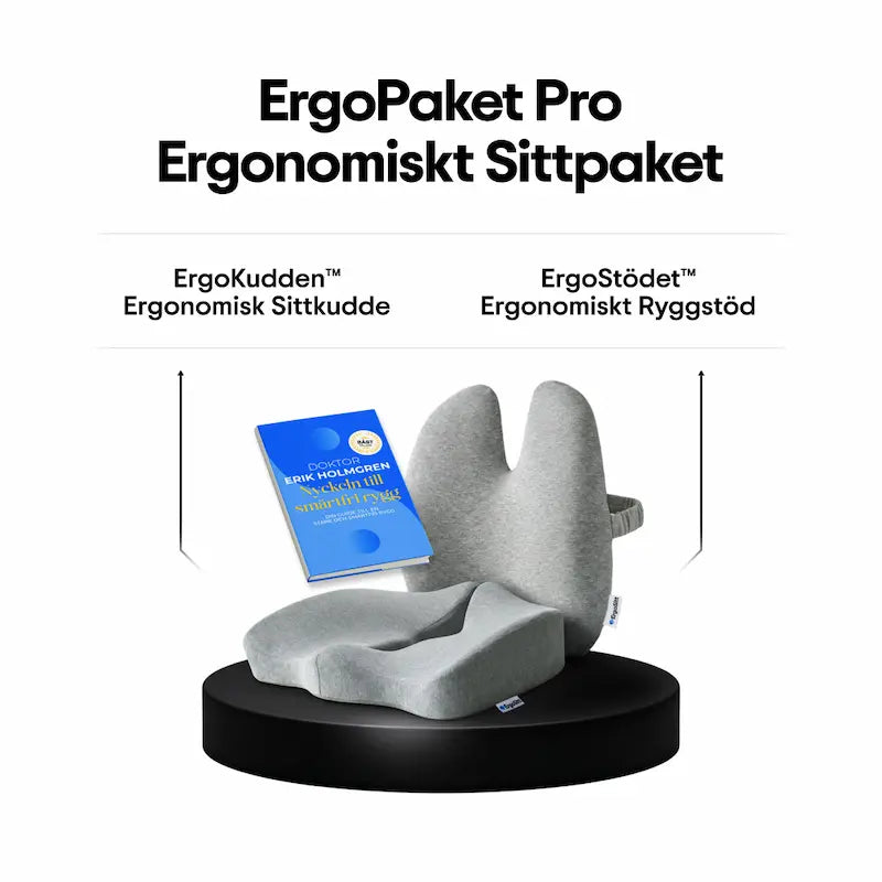 ErgoPaket Pro med ErgoKudden ergonomisk sittkudde, ErgoStödet ergonomiskt ryggstöd och gratis ebok Nyckeln till smärtfri rygg av Doktor Erik Holmgren — komplett ergonomiskt sittpaket